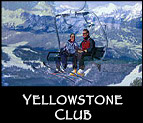 Yellowstone Club